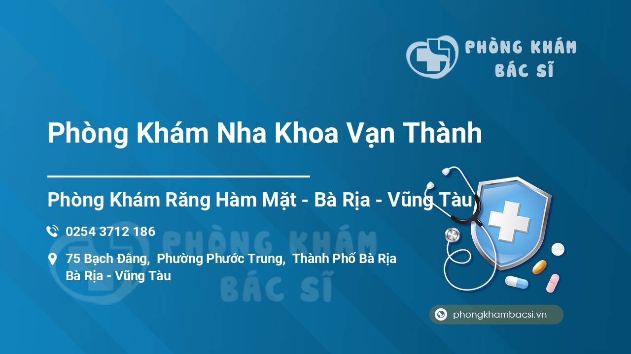 Phòng Khám Nha Khoa Vạn Thành