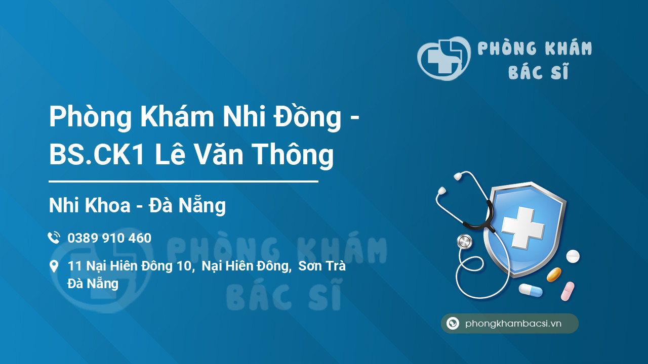 Phòng Khám Nhi Đồng - BS.CK1 Lê Văn Thông