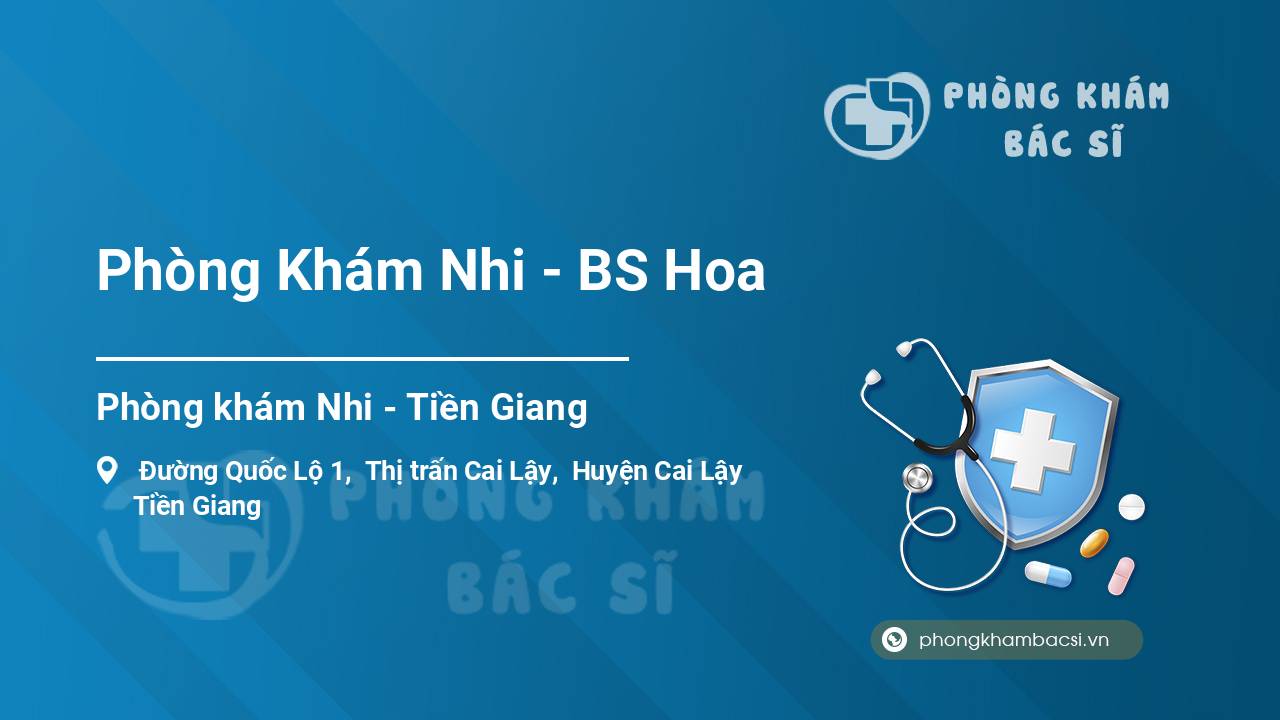 Phòng Khám Nhi - BS Hoa