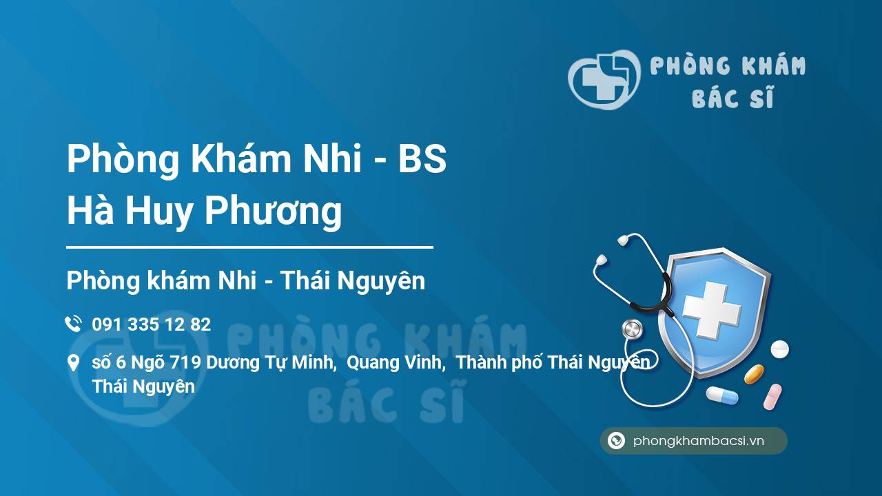 Phòng Khám Nhi - BS Hà Huy Phương