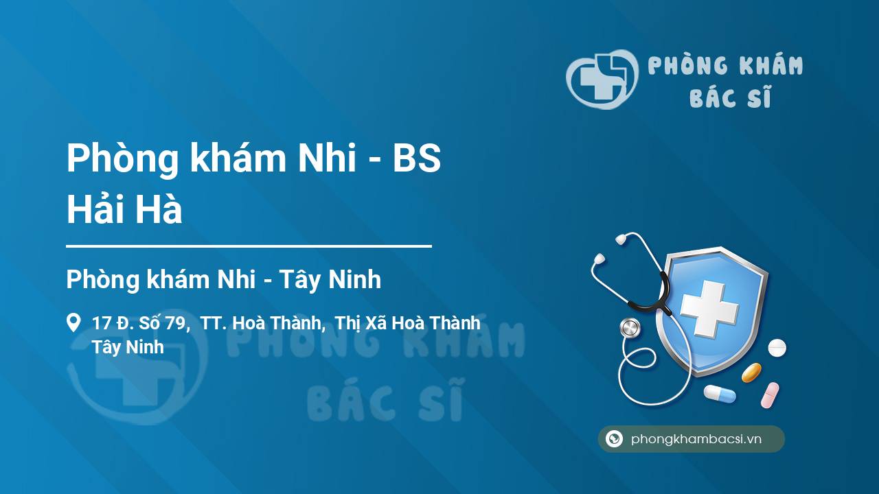 Phòng khám Nhi - BS Hải Hà