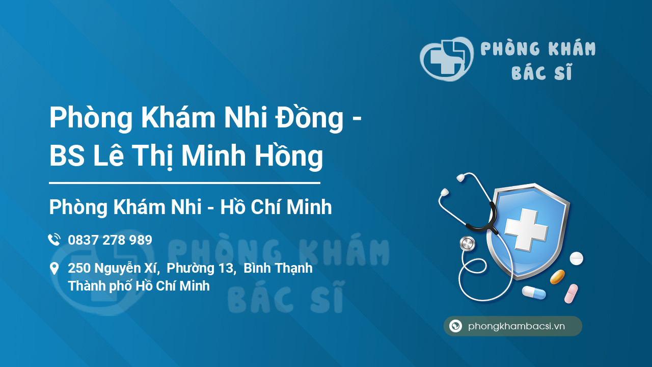 Phòng Khám Nhi Đồng - BS Lê Thị Minh Hồng