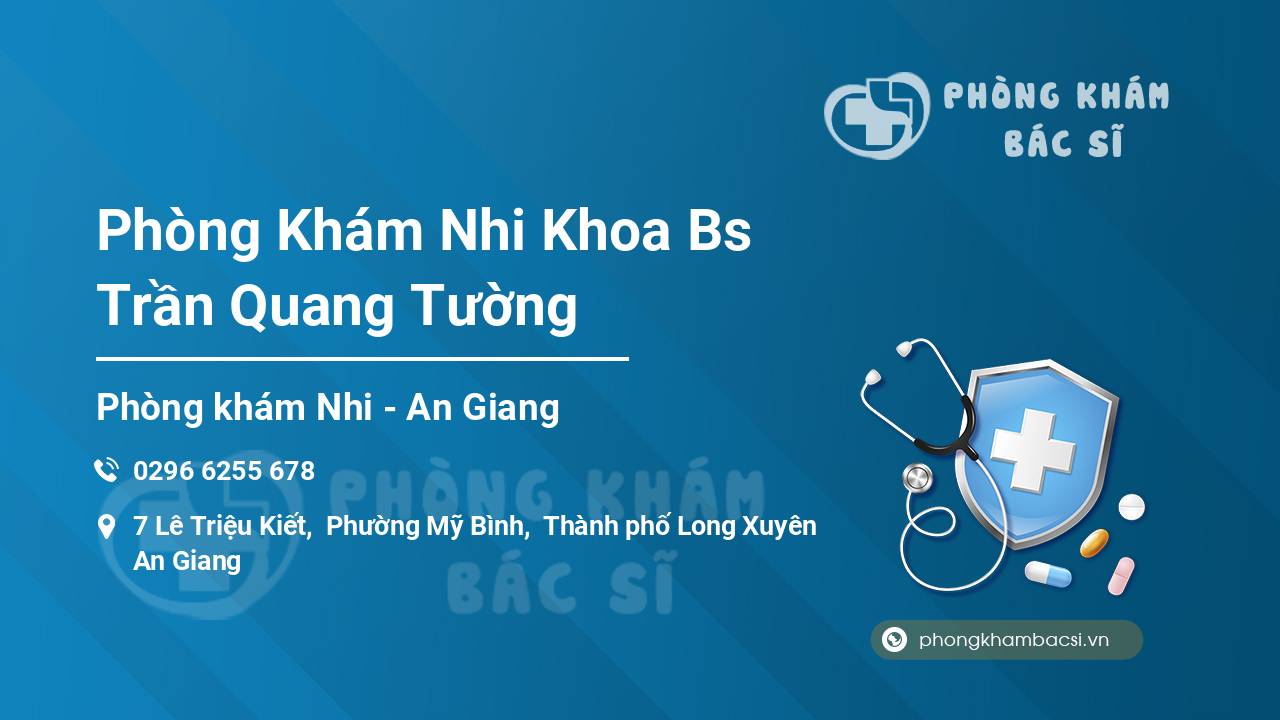 Phòng Khám Nhi Khoa Bs Trần Quang Tường