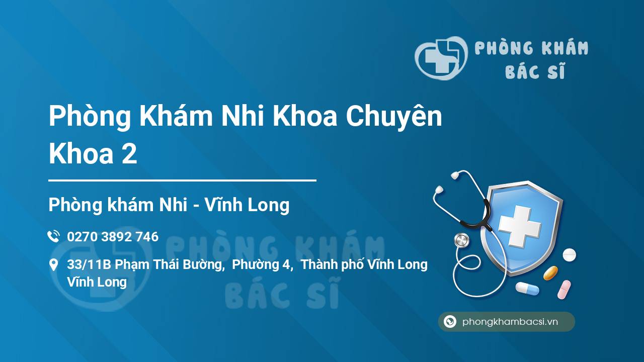 Phòng Khám Nhi Khoa Chuyên Khoa 2