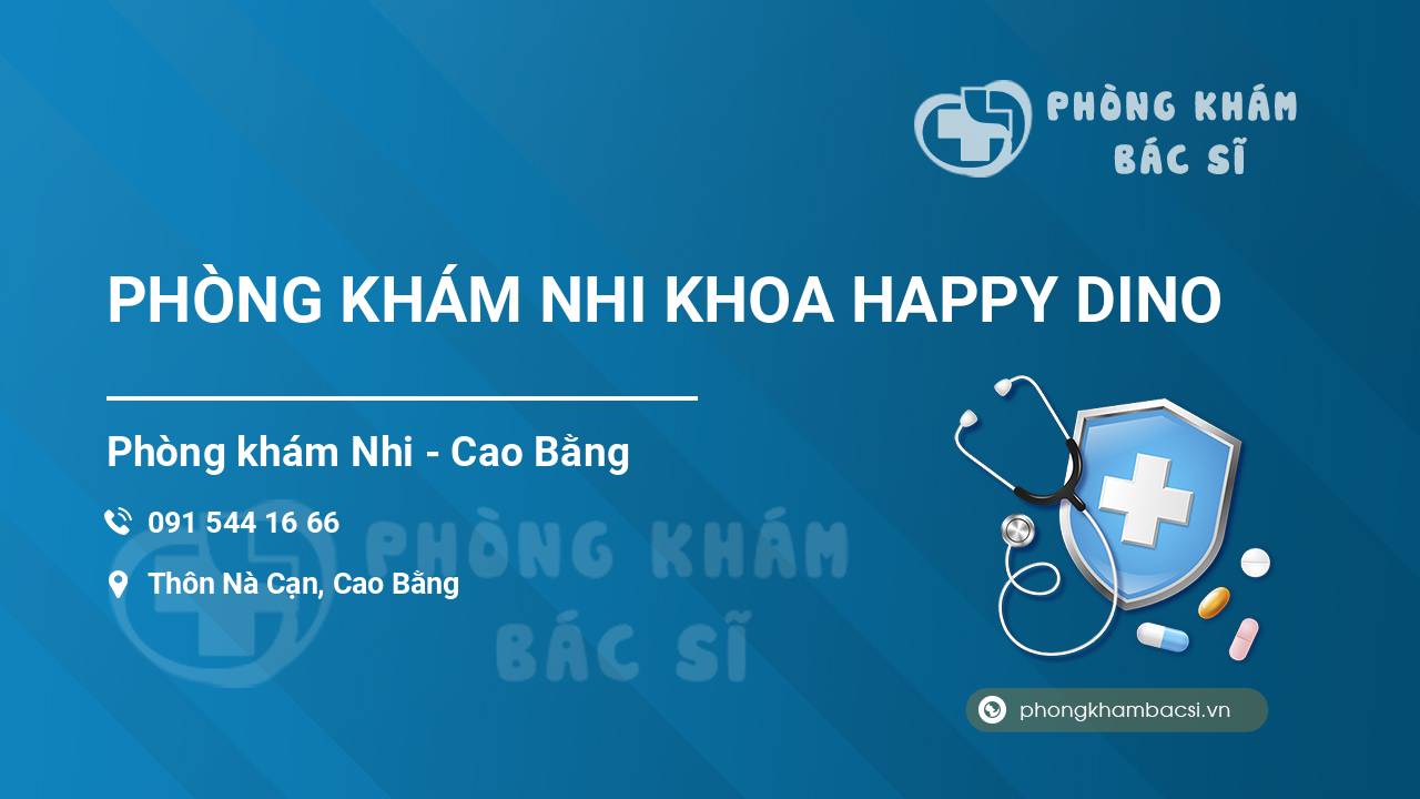 PHÒNG KHÁM NHI KHOA HAPPY DINO