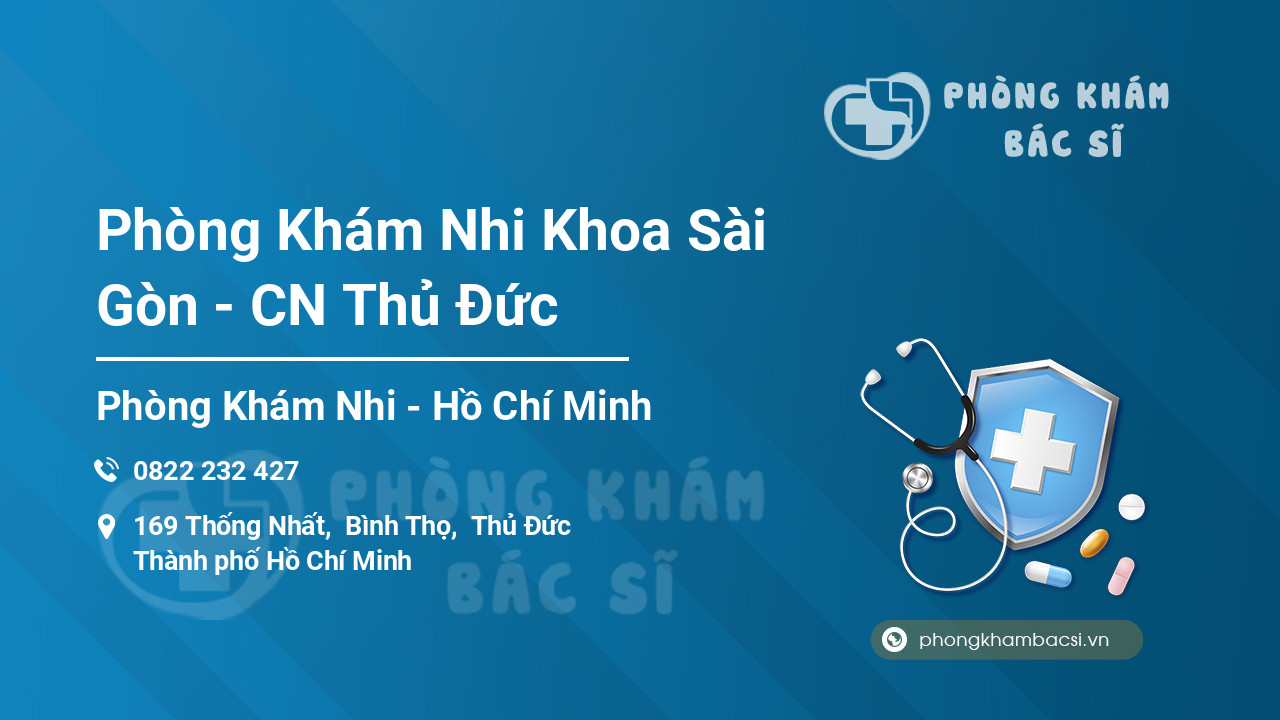 Phòng Khám Nhi Khoa Sài Gòn - CN Thủ Đức