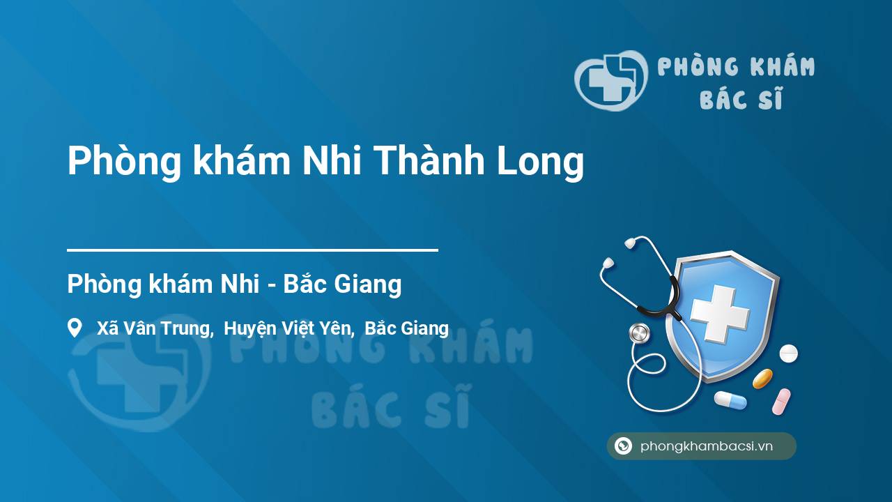 Phòng khám Nhi Thành Long