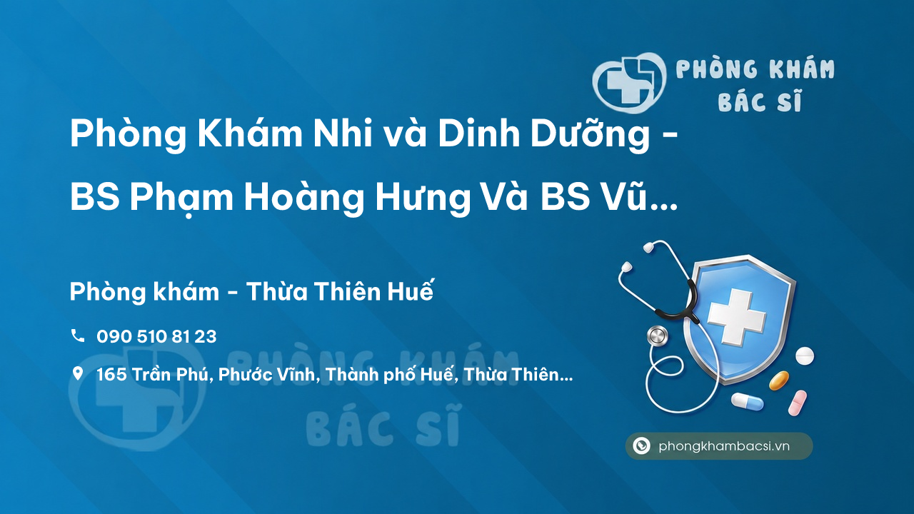 Phòng Khám Nhi - BS Nguyễn Thị Kiểu Nhi