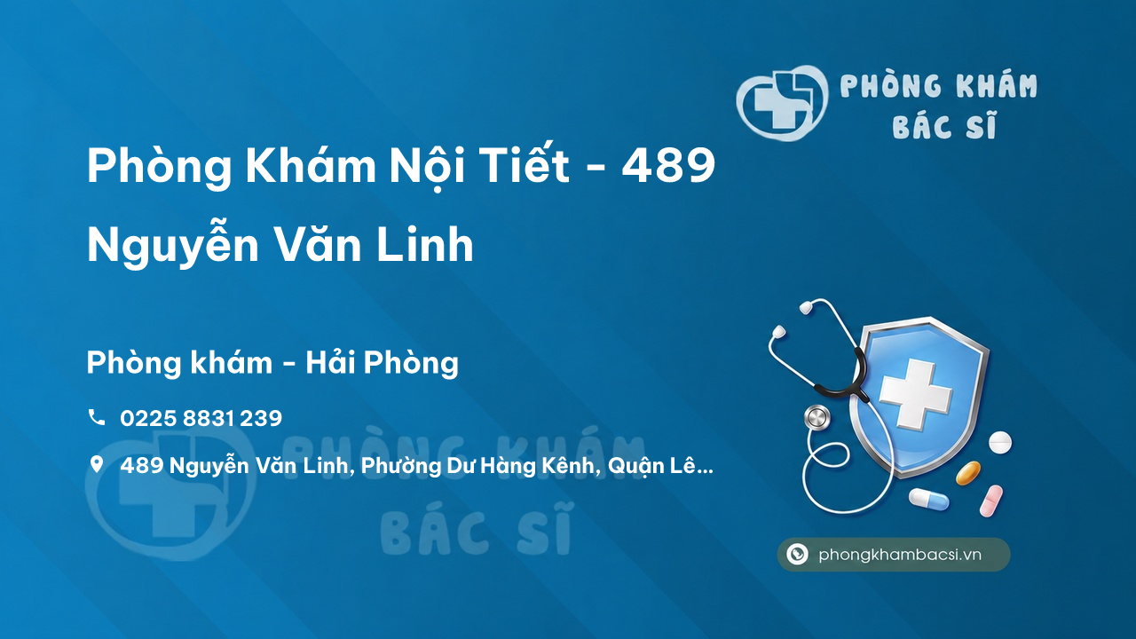 Phòng Khám Nội Tiết - 489 Nguyễn Văn Linh, Lê Chân
