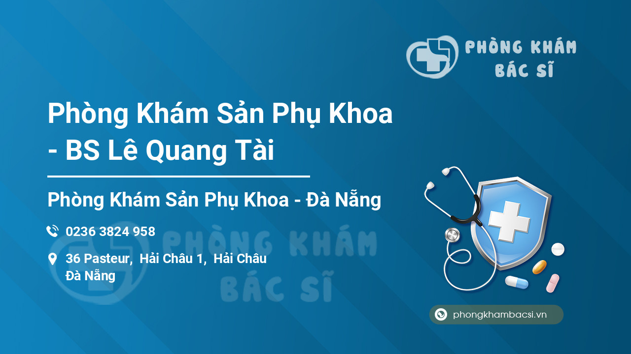 Phòng Khám Sản Phụ Khoa - BS Lê Quang Tài