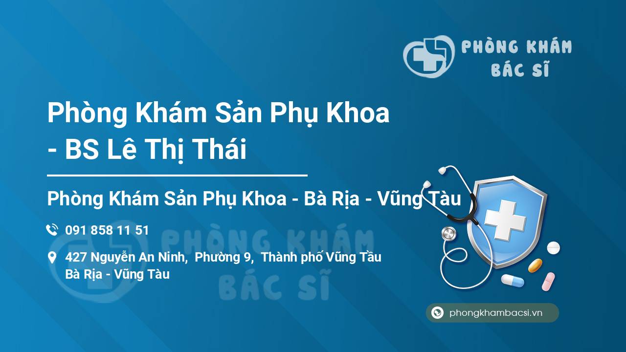 Phòng Khám Sản Phụ Khoa - BS Lê Thị Thái