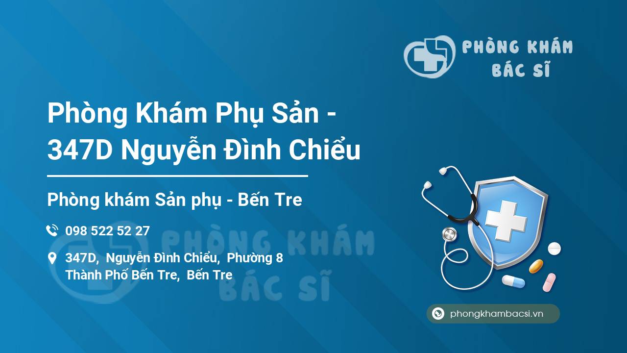 Phòng Khám Phụ Sản - 347D Nguyễn Đình Chiểu
