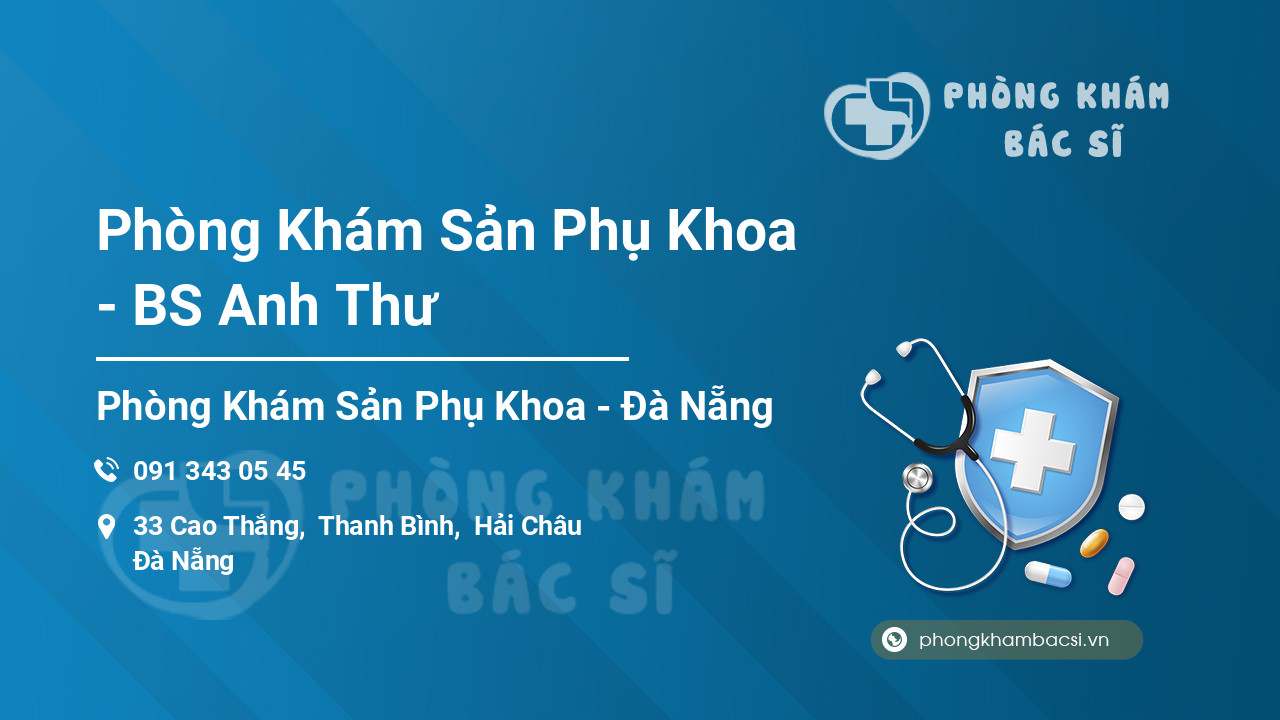Phòng Khám Sản Phụ Khoa - BS Anh Thư