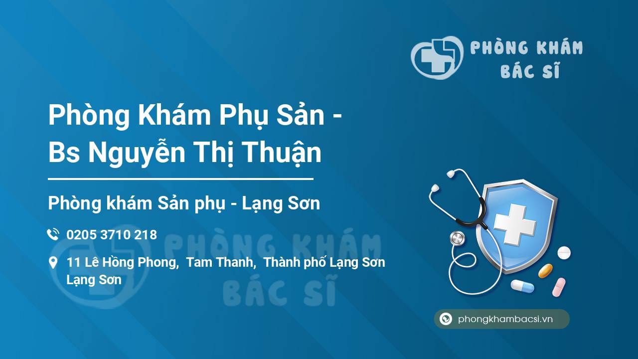 Phòng Khám Phụ Sản - Bs Nguyễn Thị Thuận