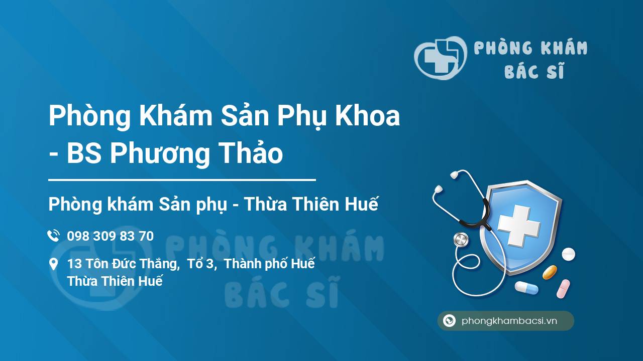 Phòng Khám Sản Phụ Khoa - BS Phương Thảo