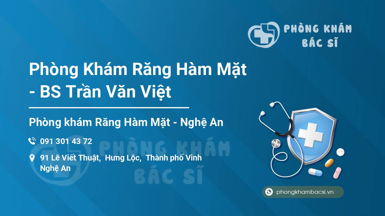 Phòng Khám Răng Hàm Mặt - BS Trần Văn Việt
