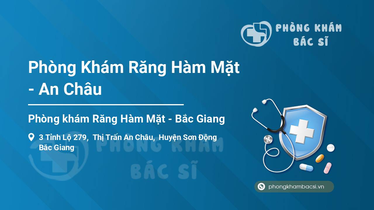 Phòng Khám Răng Hàm Mặt - An Châu