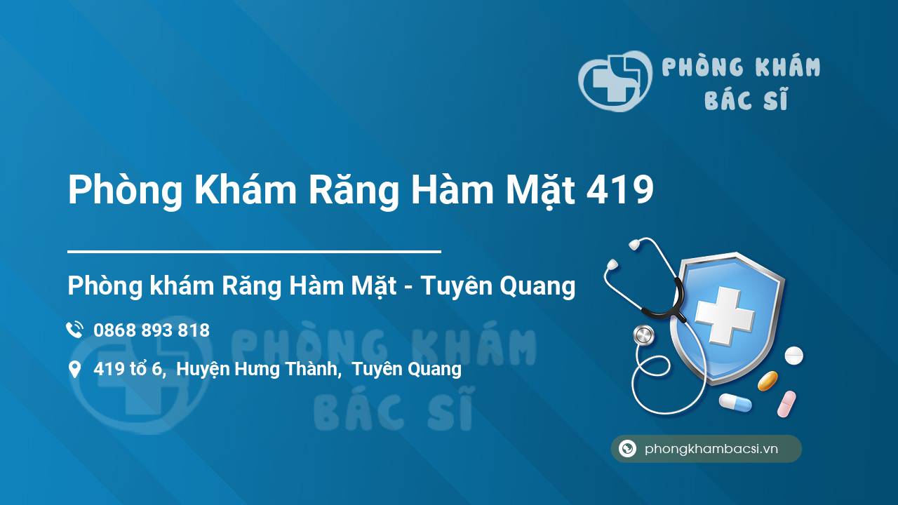 Phòng Khám Răng Hàm Mặt 419