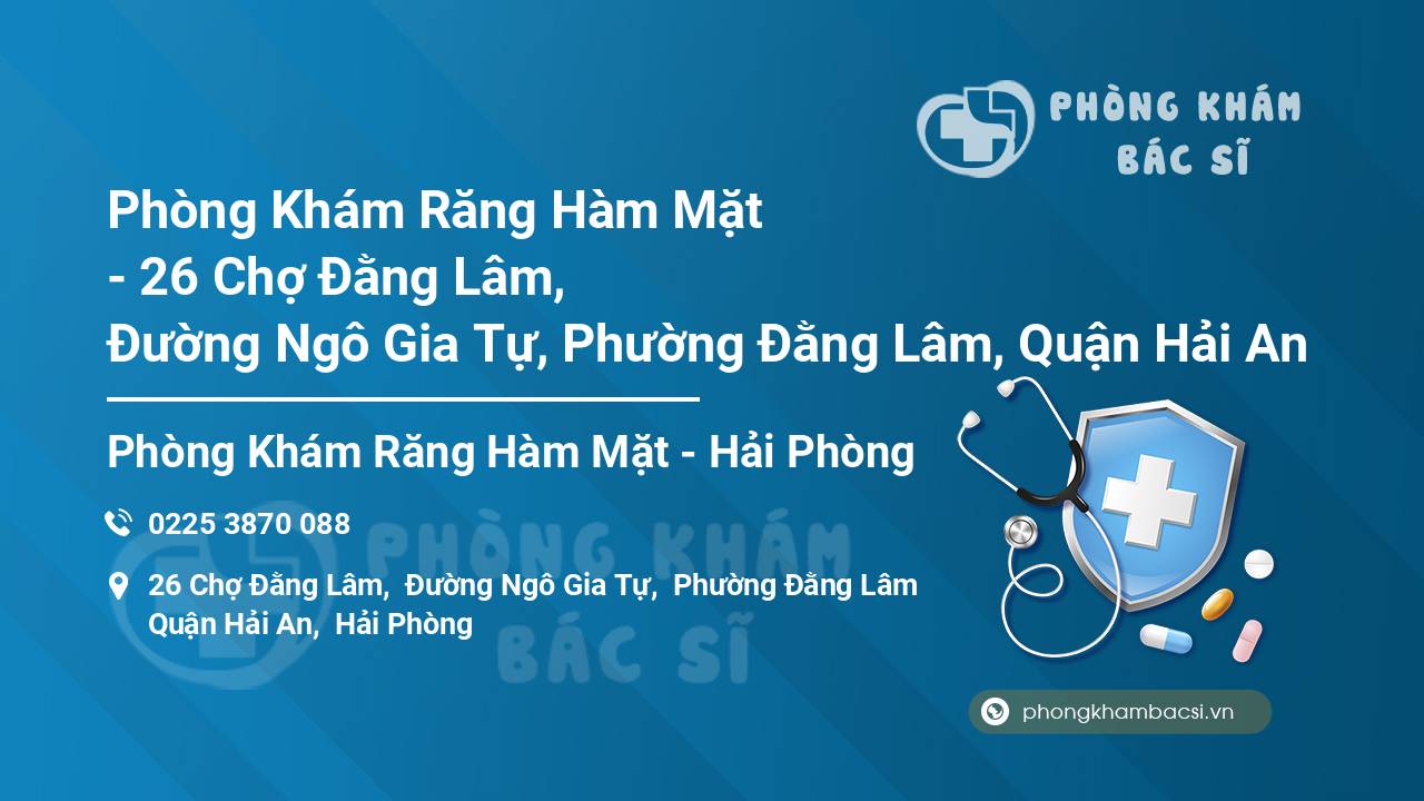 Phòng Khám Răng Hàm Mặt - 26 Chợ Đằng Lâm, Đường Ngô Gia Tự, Phường Đằng Lâm, Quận Hải An