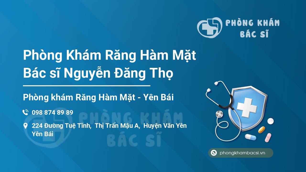 Phòng Khám Răng Hàm Mặt Bác sĩ Nguyễn Đăng Thọ