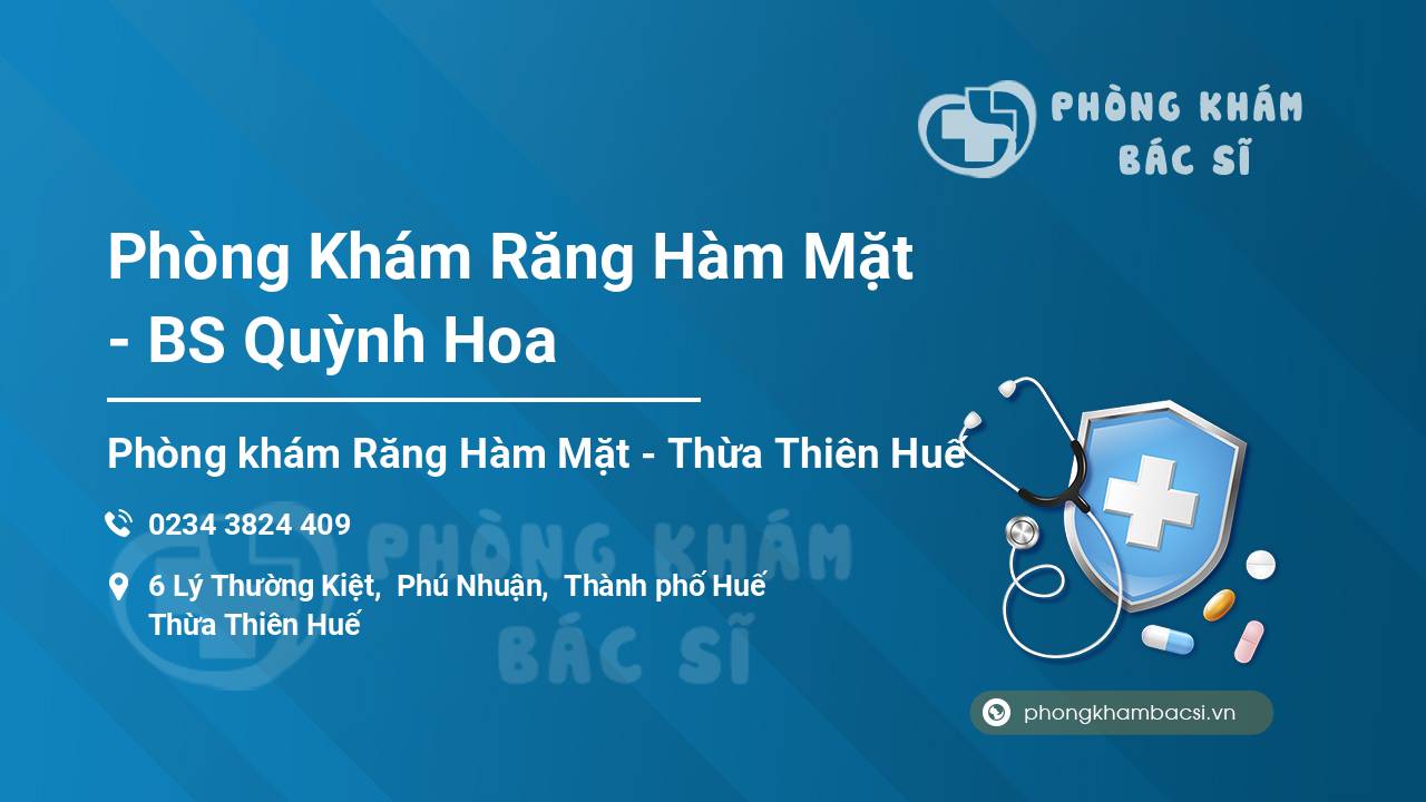 Phòng Khám Răng Hàm Mặt - BS Quỳnh Hoa