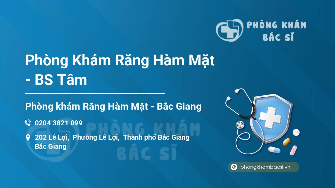 Phòng Khám Răng Hàm Mặt - BS Tâm