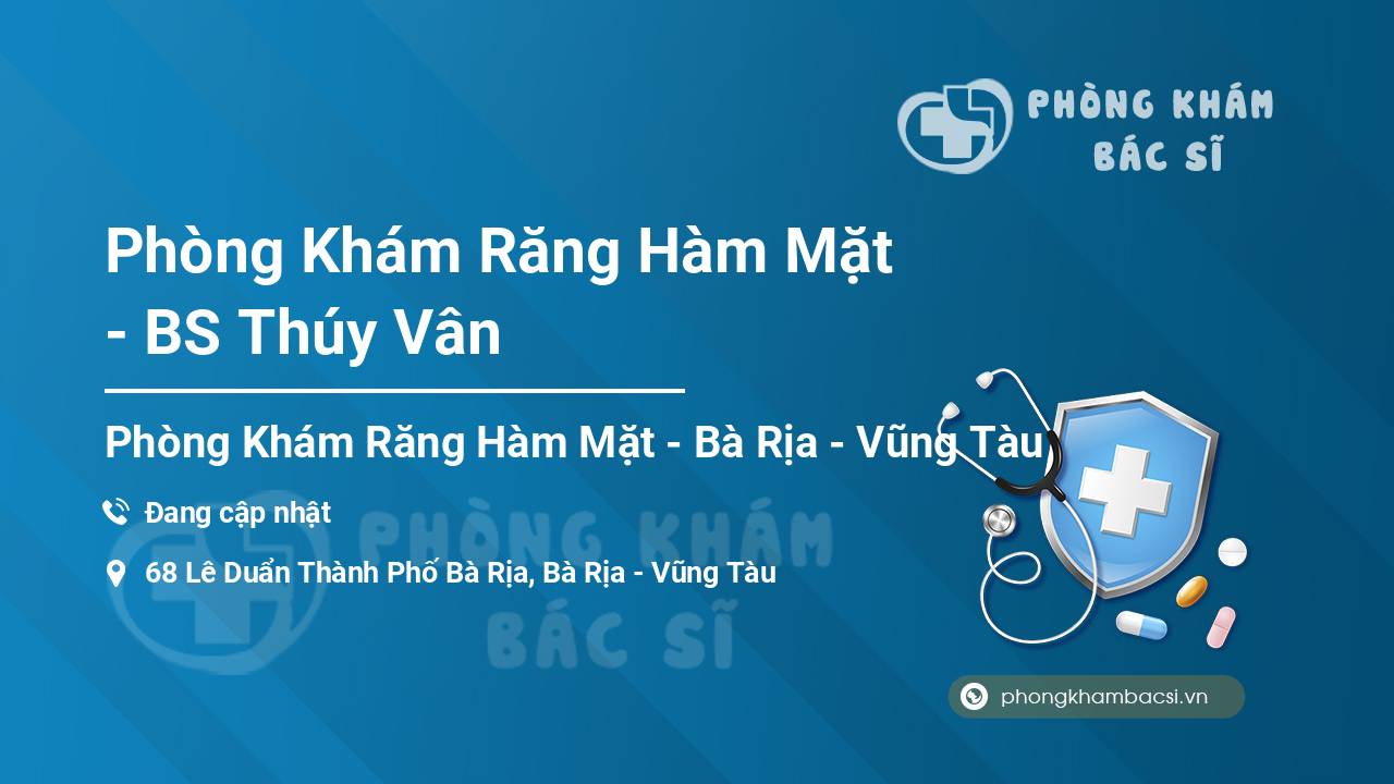 Phòng Khám Răng Hàm Mặt - BS Thúy Vân