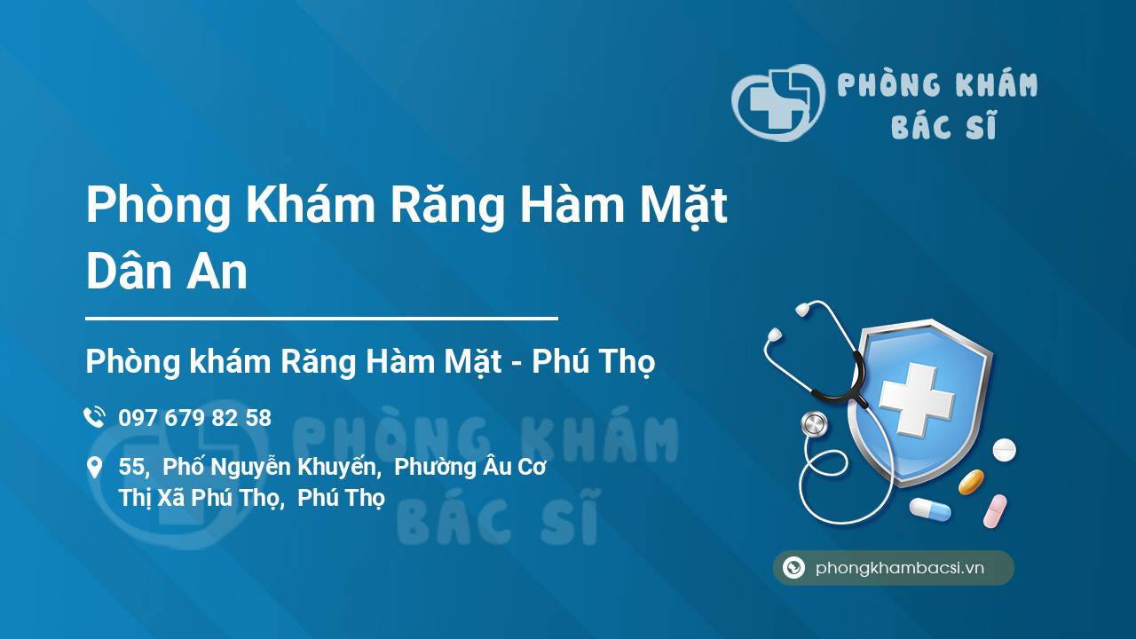 Phòng Khám Răng Hàm Mặt Dân An