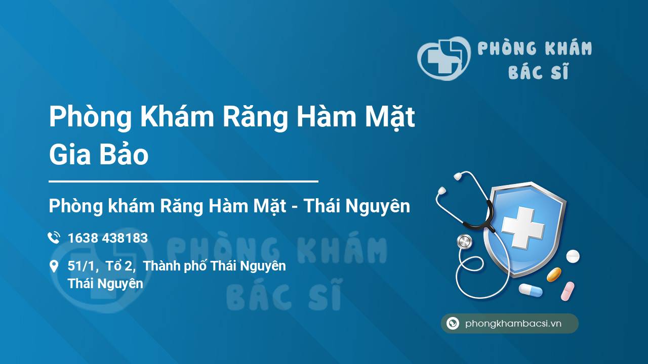 Phòng Khám Răng Hàm Mặt Gia Bảo