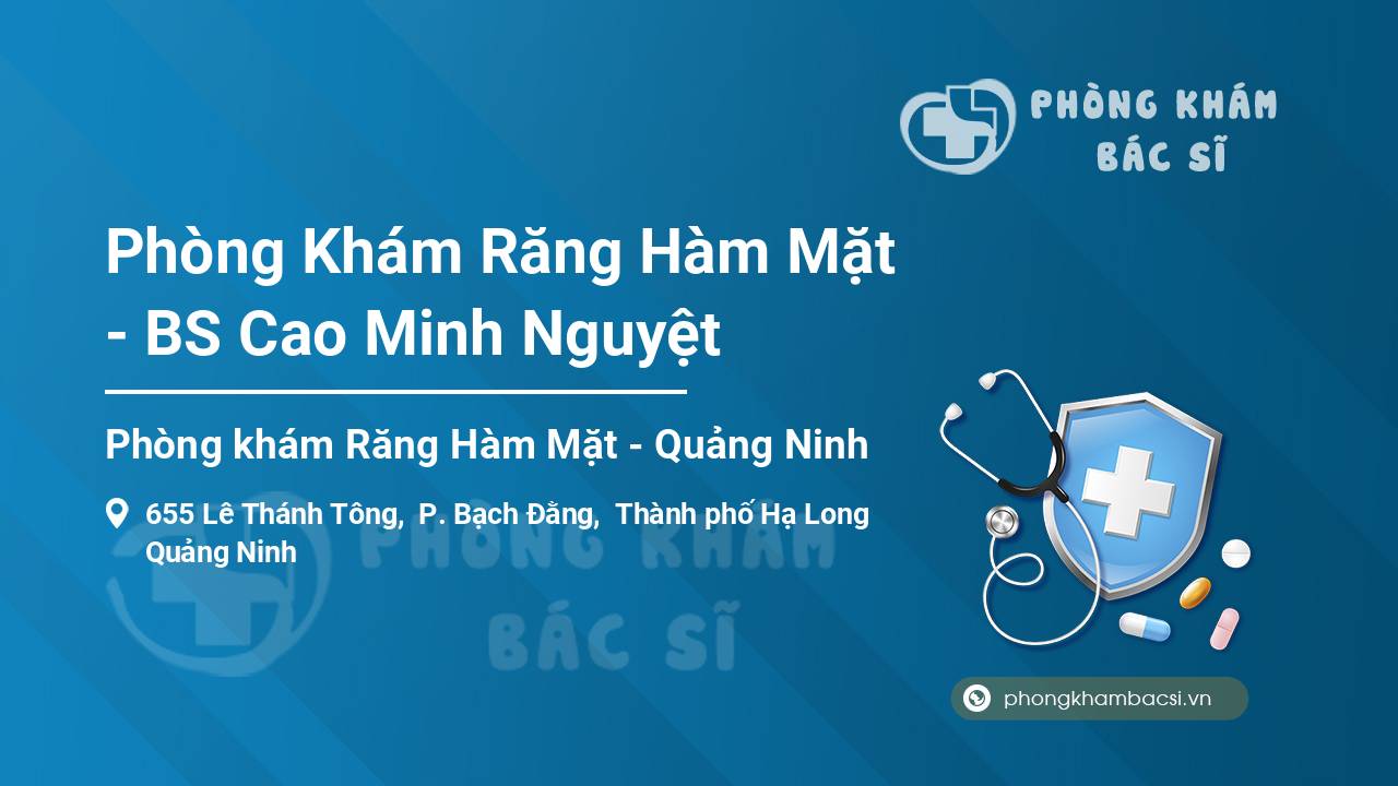 Phòng Khám Răng Hàm Mặt - BS Cao Minh Nguyệt