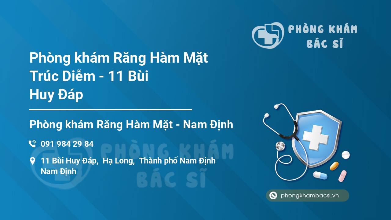 Phòng khám Răng Hàm Mặt Trúc Diễm - 11 Bùi Huy Đáp
