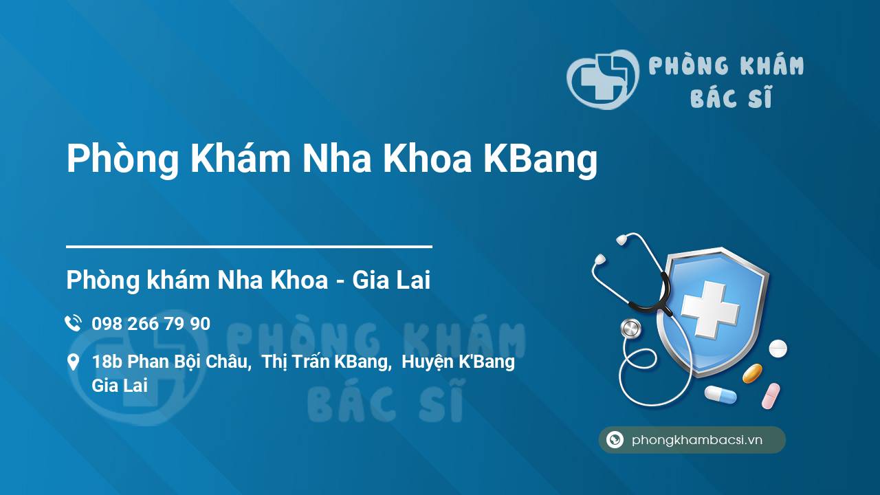 Phòng Khám Nha Khoa KBang
