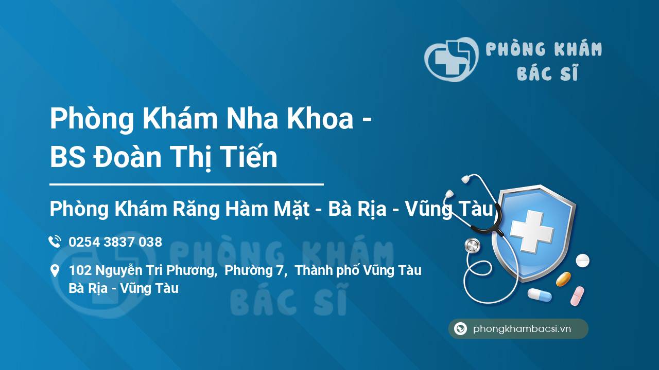 Phòng Khám Nha Khoa - BS Đoàn Thị Tiến