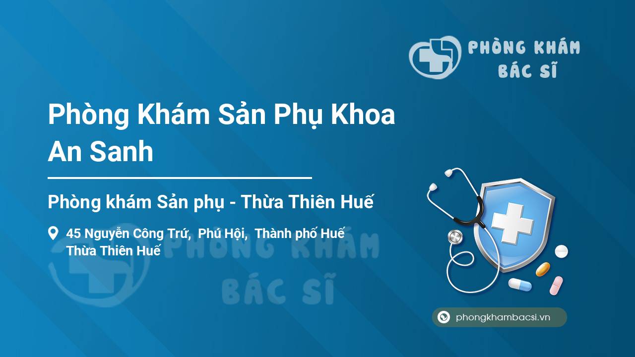 Phòng Khám Sản Phụ Khoa An Sanh