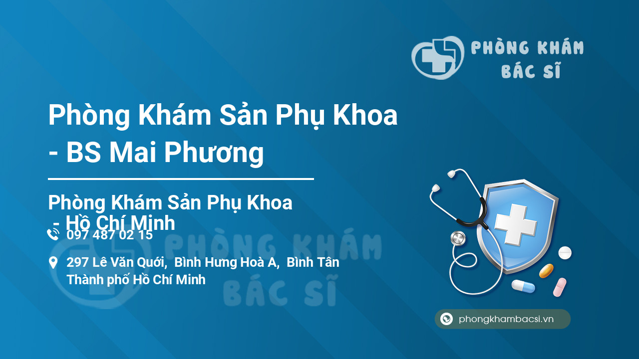 Phòng Khám Sản Phụ Khoa - BS Mai Phương