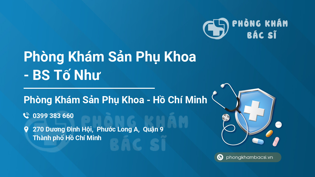 Phòng Khám Sản Phụ Khoa - BS Tố Như
