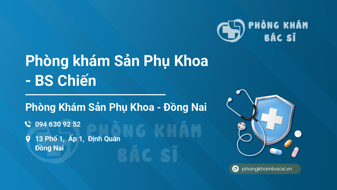 Phòng khám Sản Phụ Khoa - BS Chiến