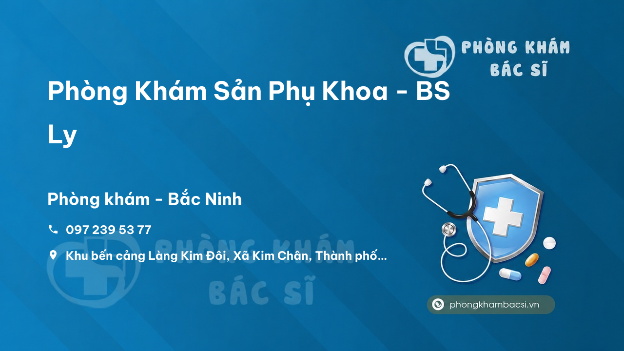 Phòng Khám Sản Phụ Khoa - BS Ly