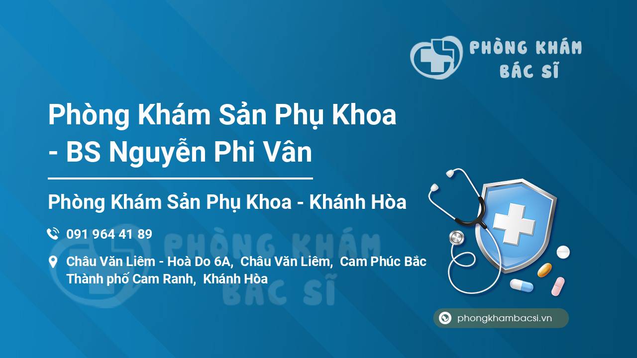 Phòng Khám Sản Phụ Khoa - BS Nguyễn Phi Vân