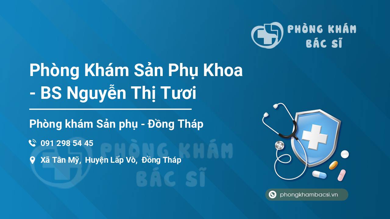 Phòng Khám Sản Phụ Khoa - BS Nguyễn Thị Tươi