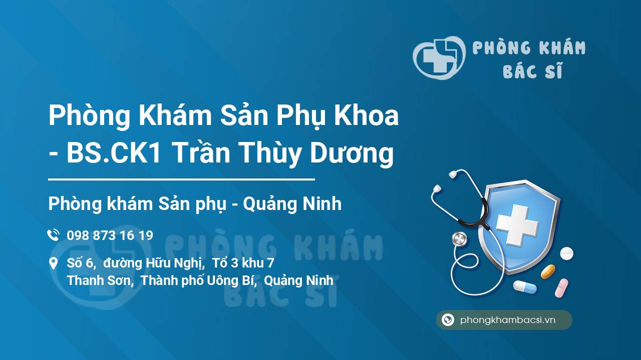 Phòng Khám Sản Phụ Khoa - BS.CK1 Trần Thùy Dương