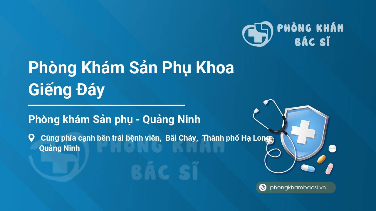 Phòng Khám Sản Phụ Khoa Giếng Đáy