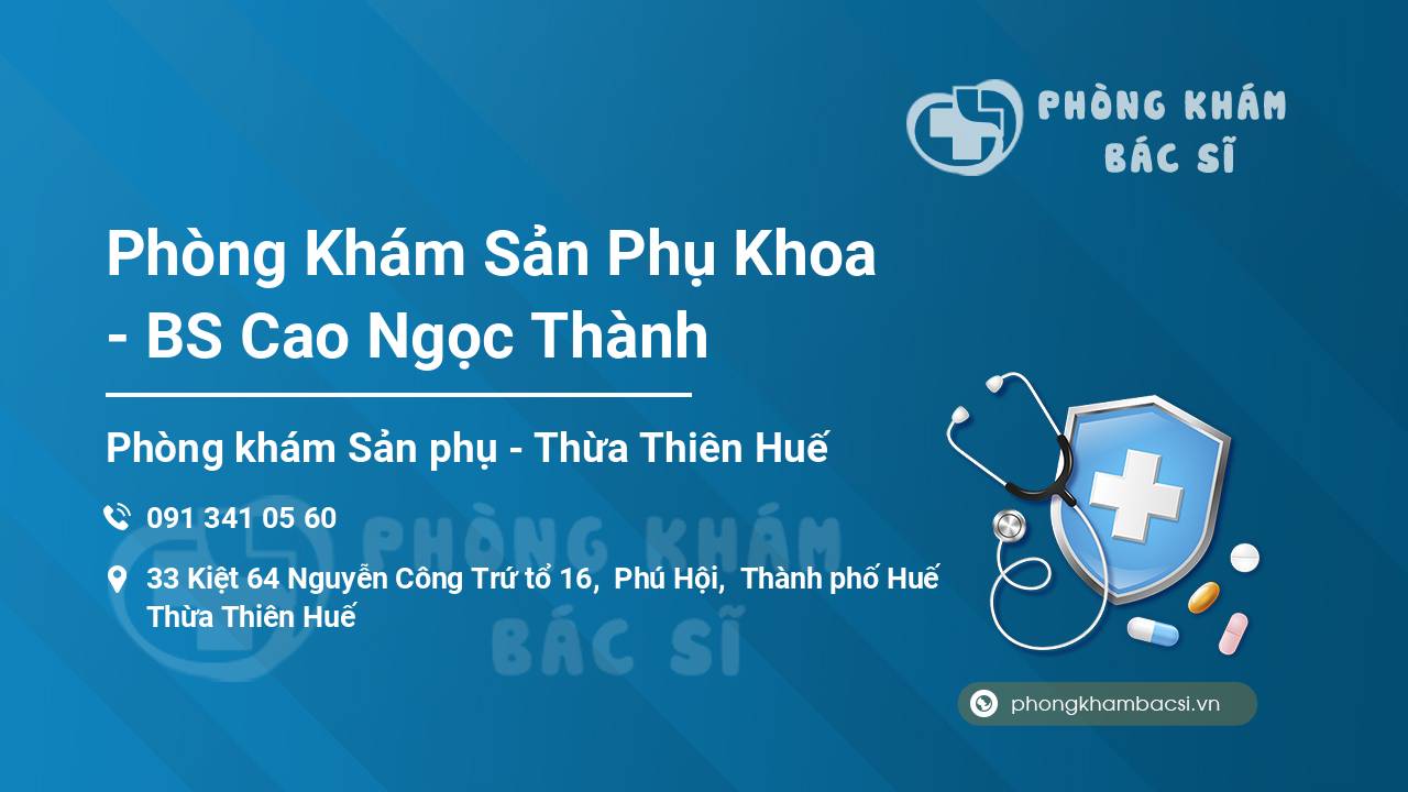 Phòng Khám Sản Phụ Khoa - BS Cao Ngọc Thành