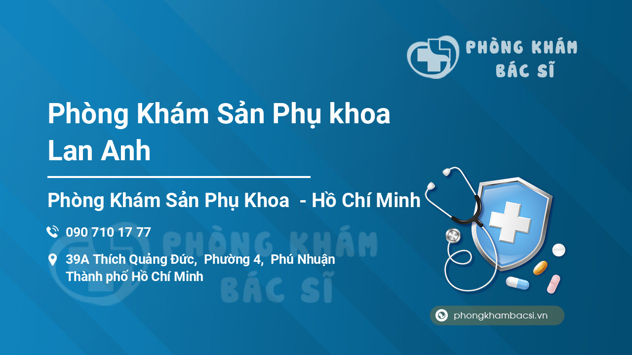 Phòng Khám Sản Phụ khoa Lan Anh