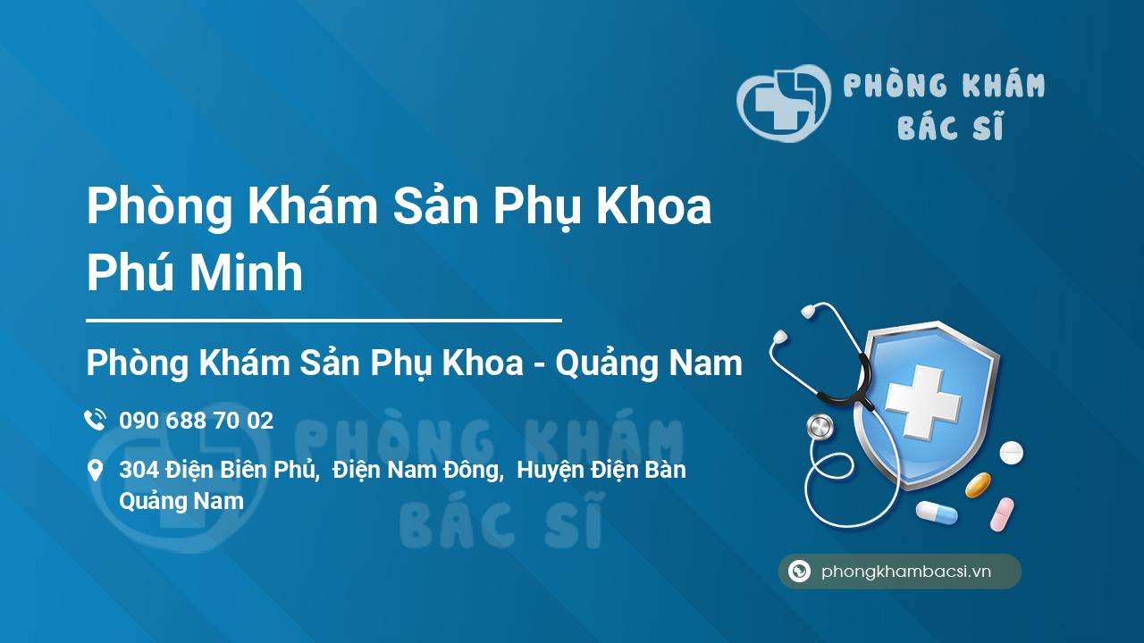 Phòng Khám Sản Phụ Khoa Phú Minh