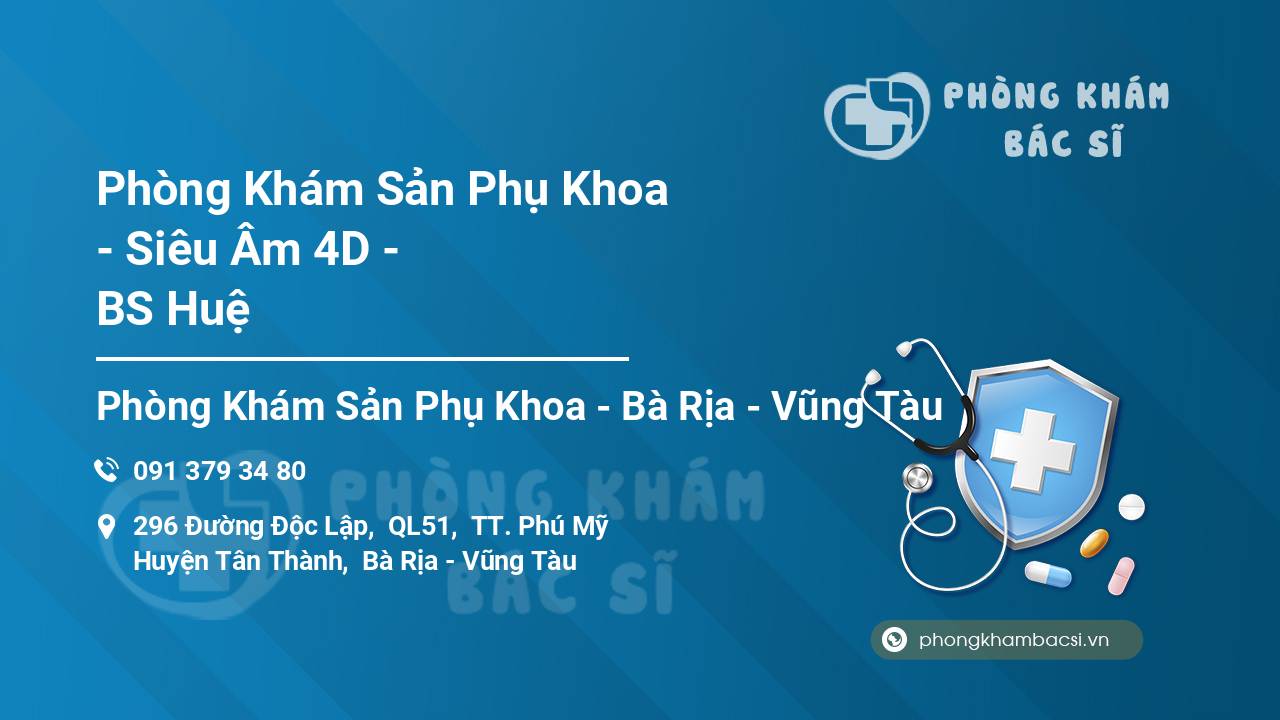 Phòng Khám Sản Phụ Khoa - Siêu Âm 4D - BS Huệ