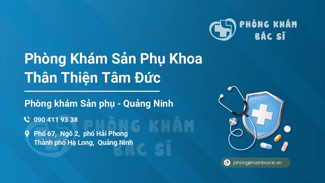 Phòng Khám Sản Phụ Khoa Thân Thiện Tâm Đức