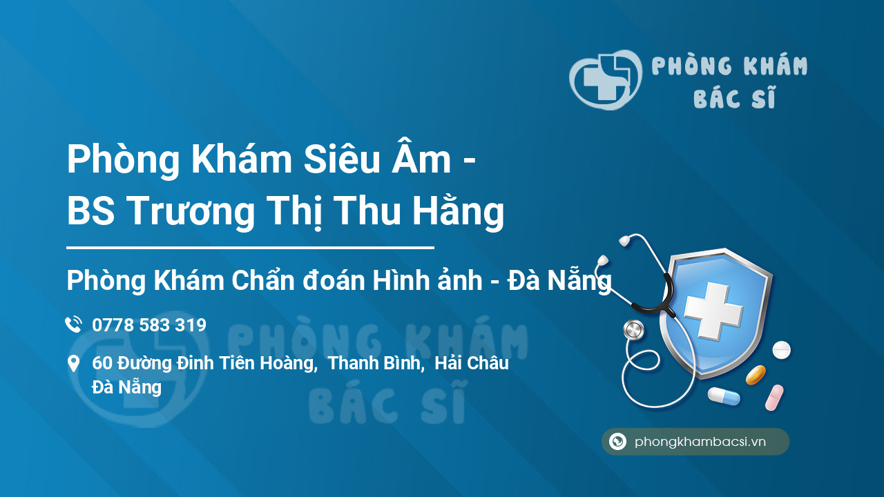 Phòng Khám Siêu Âm - BS Trương Thị Thu Hằng