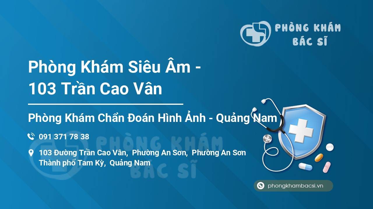 Phòng Khám Siêu Âm - 103 Trần Cao Vân