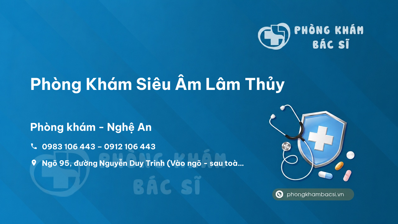 Phòng Khám Siêu Âm Lâm Thủy, Thành phố Vinh, Nghệ An